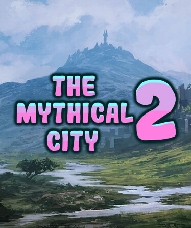 The Mythical City 2