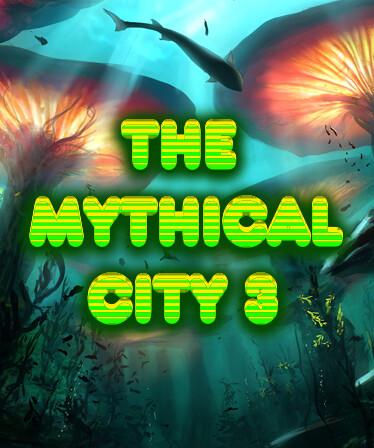 The Mythical City 3