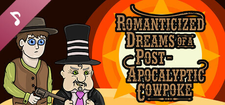 Romanticized Dreams of a Post-Apocalyptic Cowpoke Soundtrack banner image