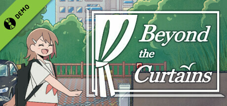 Beyond the Curtains Demo banner