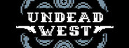 Undead West Playtest