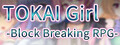 TOKAI Girl -Block Breaking RPG- logo