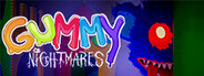 Gummy Nightmares