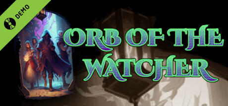 Orb Of The Watcher Demo banner