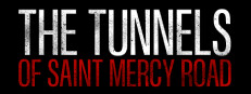 The Tunnels of Saint Mercy Road 게임 이미지