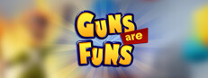 Guns are Funs