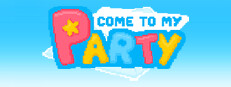 Come to my party!