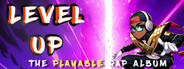 Level Up: The Playable Rap Album