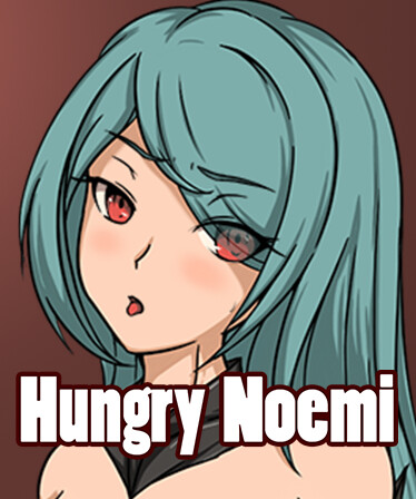 Hungry Noemi