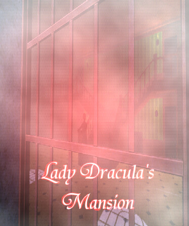 Lady Dracula's Mansion