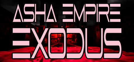 Asha Empire: Exodus banner