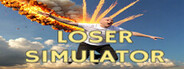 Loser Simulator