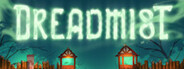 DreadMist Playtest
