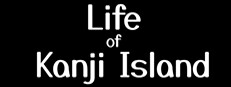 Life of Kanji Island
