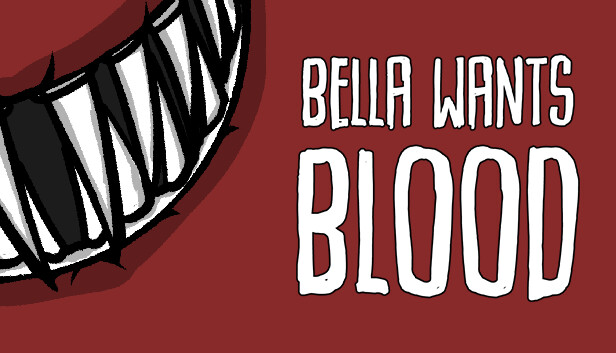 Imagen de la cápsula de "Bella Wants Blood" que utilizó RoboStreamer para las transmisiones en Steam