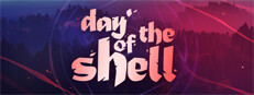 Day of the Shell