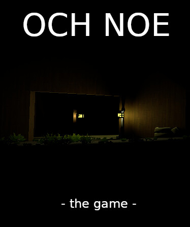 OCH NOE -thegame-