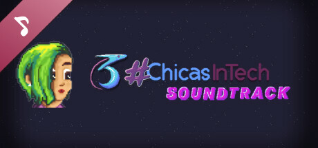 3 Chicas in Tech Soundtrack banner image