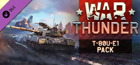 War Thunder - T-80U-E1 Pack banner image