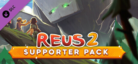 Reus 2 - Supporter Pack banner image