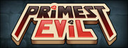 Primest Evil