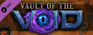 Vault of the Void -- Developer Supporter Pack