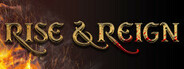 Rise & Reign Playtest
