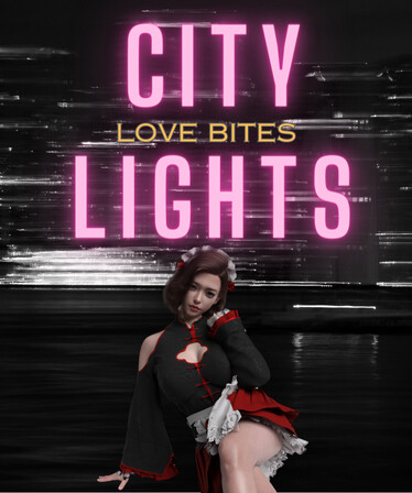 City Lights Love Bites Season 0 [Pilot Season]