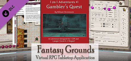 Fantasy Grounds - 3.5E/PFRPG: Gambler's Quest - 1 on 1 banner image