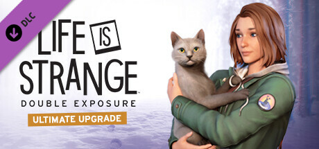 Life is Strange: Double Exposure Ultimate Upgrade banner image