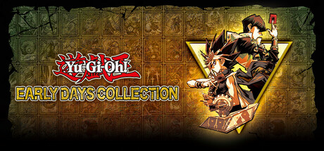 Yu-Gi-Oh! EARLY DAYS COLLECTION banner image