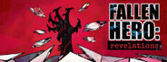 Fallen Hero: Revelations