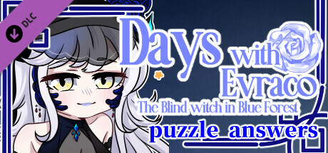 Days with Evraco: The Blind witch in Blue Forest-puzzle answers banner image