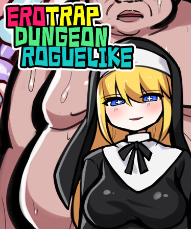 ERO TRAP DUNGEON ROGUELIKE