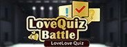 Love Quiz Battle: LoveLove Quiz