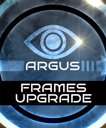 Argus Frames Upgrade