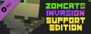 Zomcats Invasion Supporter Edition