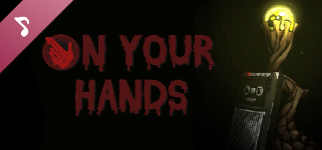 On Your Hands Soundtrack banner image