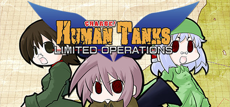 War of the Human Tanks - Limited Operations Cover Image
