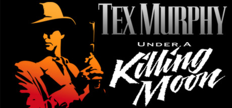 Tex Murphy: Under a Killing Moon header image