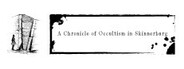 A Chronicle of Occultism in Skinnerburg