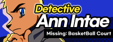 Detective AnnIntae: Missing Basketball Court
