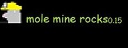 mole mine rocks 0.15