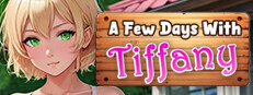 A Few Days With : Tiffany