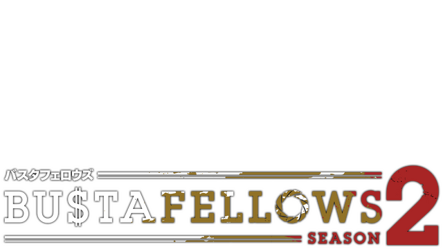 Bustafellows: Season 2