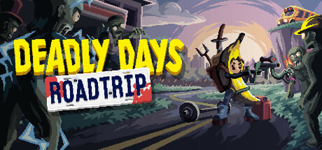 Steam header art for Deadly Days: Roadtrip