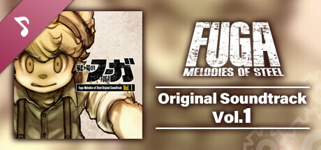 Fuga: Melodies of Steel OST Vol. 1 banner image