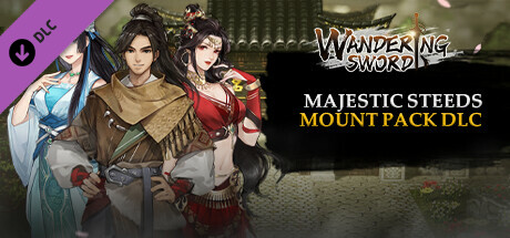 Wandering Sword - Mount Pack: Majestic Steeds banner image