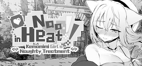 Nao in Heat! ~Kemomimi Girl's Naughty Treatment~ banner