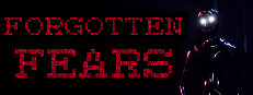 Forgotten Fears